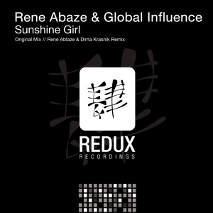 Обложка для Rene Ablaze, Global Influence - Sunshine Girl