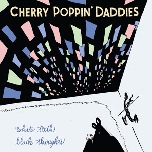 Обложка для Cherry Poppin' Daddies - Bloodshot Eyes