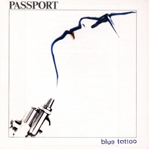 Обложка для Klaus Doldinger's Passport - Blue Tattoo