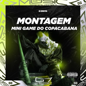 Обложка для DJ ORBITAL - Montagem Mini Game do Copacabana