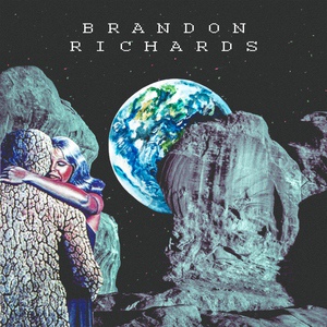 Обложка для Brandon Richards - When Sunny Gets Blu