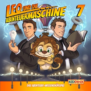 Обложка для Leo und die Abenteuermaschine - Kapitel 10: Eine Schnitzeljagd durch Raum und Zeit Teil 1 (Folge 7)