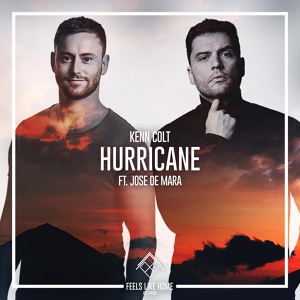 Обложка для Kenn Colt feat. Jose de Mara - Hurricane