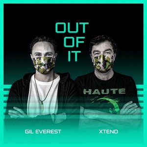 Обложка для Gil Everest, Xtend - Out Of It