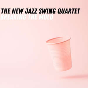 Обложка для The New Jazz Swing Quartet - Welcome the Music