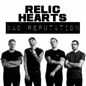 Обложка для Relic Hearts - Bad Reputation