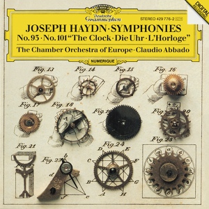 Обложка для Chamber Orchestra of Europe, Claudio Abbado - Haydn: Symphony No. 101 in D Major, Hob. I:101 "The Clock" - II. Andante