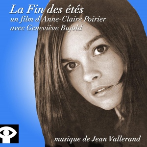Обложка для Jean Vallerand - Générique la fin des étés