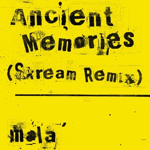 Обложка для Digital Mystikz - Ancient Memories (Skream remix)