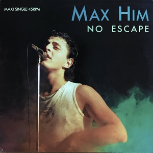 Обложка для Max Him - No Escape