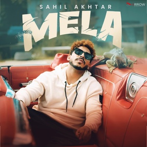 Обложка для Sahil Akhtar - Mela