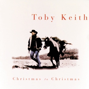 Обложка для Toby Keith/A Country Superstar Christmas - Part 4 - Blame It On The Mistletoe