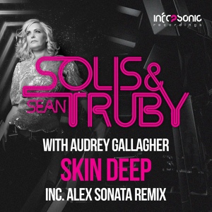 Обложка для Solis & Sean Truby, Audrey Gallagher - Skin Deep