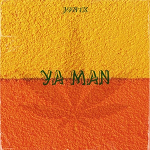 Обложка для JON1X - Ya Man