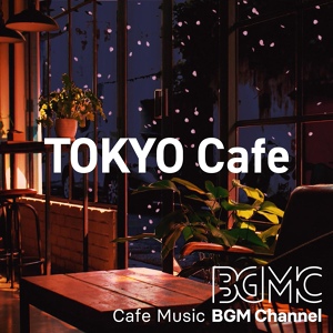 Обложка для Cafe Music BGM channel - Into the Air