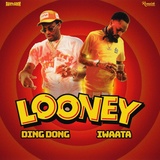 Обложка для Ding Dong, IWaata - Looney