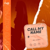 Обложка для DJ JEDY - Call My Name