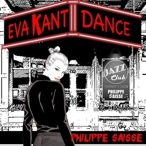 Обложка для Philippe Saisse - Eva Kant Dance