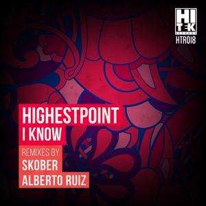 Обложка для Highestpoint - I Know