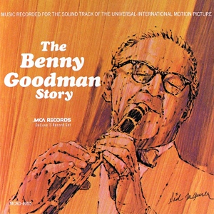 Обложка для Benny Goodman & His Orchestra feat. Martha Tilton - And The Angels Sing