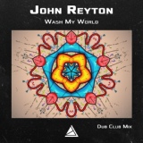 Обложка для Laurent Wolf - Wash My World (John Reyton Radio Edit)