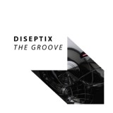 Обложка для Diseptix - The Groove