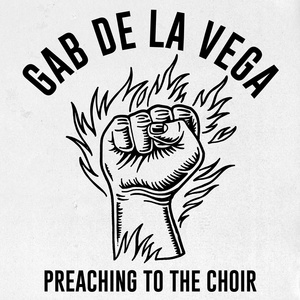 Обложка для Gab De La Vega - Preaching To The Choir