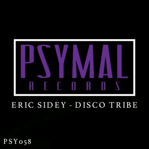 Обложка для Eric Sidey - Disco Tribe