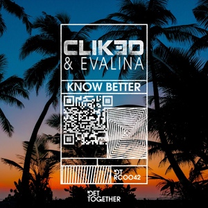 Обложка для CLIK3D, EVALINA - Know Better