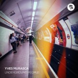 Обложка для Yves Murasca - Underground People