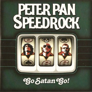 Обложка для Peter Pan Speedrock - Smokin' Ass