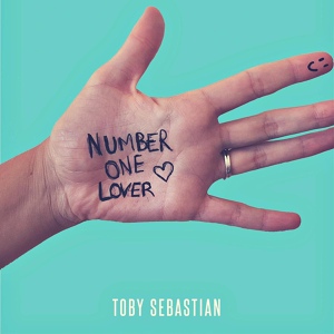 Обложка для Toby Sebastian - Number One Lover