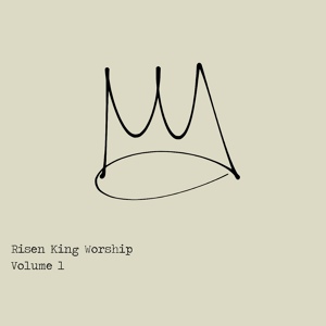 Обложка для Risen King Worship - Rain on Me (Reign)