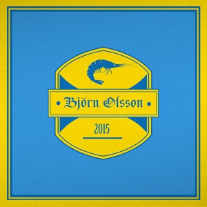 Обложка для Björn Olsson - Smögen 2015