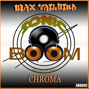 Обложка для Max Tailwind - Chroma