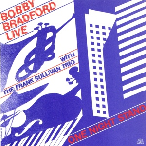 Обложка для Bobby Bradford, The Frank Sullivan Trio - Woman