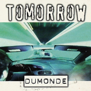 Обложка для DuMonde - Just Feel Free (Tomorrow 2000)