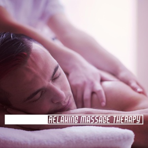 Обложка для Wellness Spa Music Oasis - Anti-Stress Massage