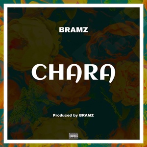 Обложка для Bramz - Chara