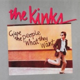 Обложка для The Kinks - Give the People What They Want