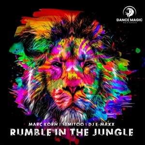 Обложка для Marc Korn, Semitoo, DJ E-Maxx - Rumble in the Jungle