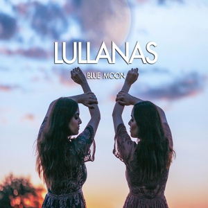 Обложка для Lullanas - Blue Moon