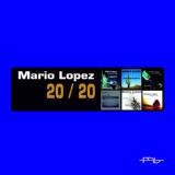 Обложка для Mario Lopez - Always & Forever 2K10