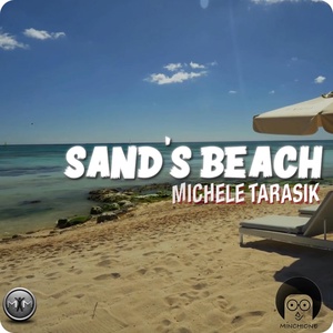 Обложка для Michele Tarasik feat. DJ Minchione - Sand's Beach