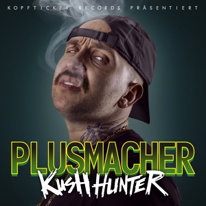 Обложка для Plusmacher - Kushpaffer
