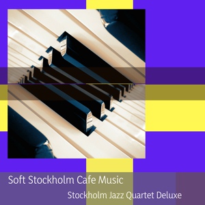 Обложка для Stockholm Jazz Quartet Deluxe - Cocktail in Venice of the North