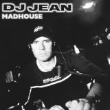 Обложка для DJ Jean - Madhouse