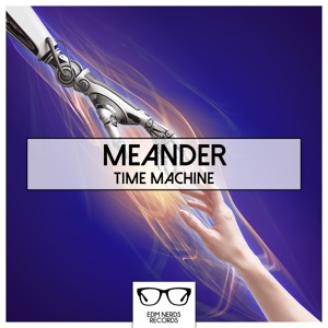 Обложка для Meander - Time Machine