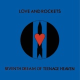 Обложка для Love and Rockets - If There's a Heaven Above