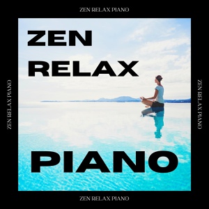 Обложка для Piano para Relaxar - Zen Relax
